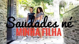 Saudades Né Miinha Filha - Flay e Jerry Smith  Coreografia Ayna e Thalía