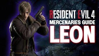 Resident Evil 4 Remake - Mercenaries Guide LEON