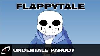 FlappyTale  Undertale Parody