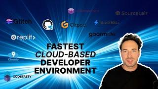 Fastest Developer Environment in the Cloud 83 seconds ?