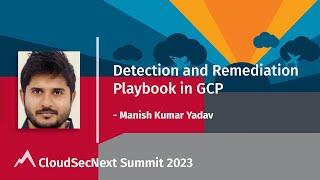 Detection and remediation playbook in GCP