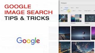  Making the Most of Google Image Search - Tips and Features