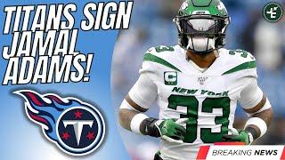 BREAKING Jamal Adams SIGNS With The Tennessee Titans  How This Impacts The New York Jets