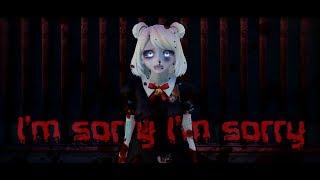 【MMD】Im sorry Im sorry RUS