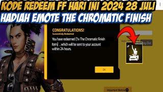 KODE REDEEM FF HARI INI 28 JULI 2024 KODE REDEEM FF EMOTE THE CHROMATIC FINISH TERBARU HARI INI 2024