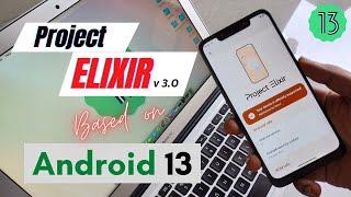 Project Elixir v3.0 Official  ft. Poco F1  Android 13 ROM  Full Installation Guide  TechitEazy