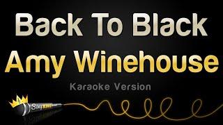 Amy Winehouse - Back To Black Karaoke Version