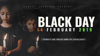 14 FEBRUARY BLACK DAY Tribute For Indian Army By Sahib Khan  PULWAMA ATTACK