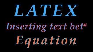How to insert text in between equation