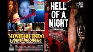 HELL OF A NIGHT full film horor subtitel indonesia