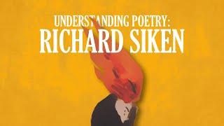 Understanding Poetry Richard Siken  Video Essay