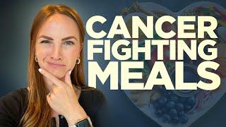 Simple CANCER FIGHTING Meals for Busy Moms