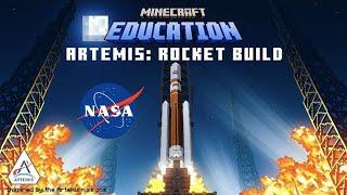 ARTEMIS Rocket Build - MINECRAFT EDUCATION