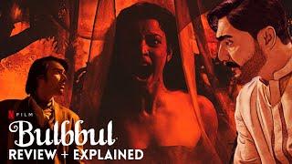 Bulbul Movie Review  Bulbbul Netflix Review  Bulbbul Ending Explained  Bulbul Netflix Full Movie