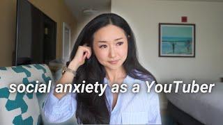 I have 800k subscribers and I still get social anxiety.
