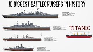 10 Biggest Battlecruisers ever Built in History