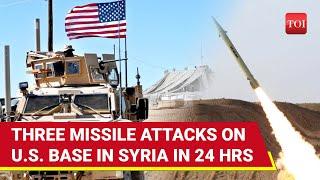 Middle East War Imminent? After Golan Heights Now U.S. Base Attacked With Missiles In Syria