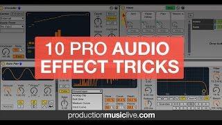 Top 10 Audio Effect Tricks with k-pizza  Ableton Live