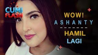 Wow Ashanty Hamil Lagi - CumiFlash 27 Juli 2017