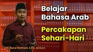 Belajar Bahasa Arab Percakapan Sehari-Hari #1