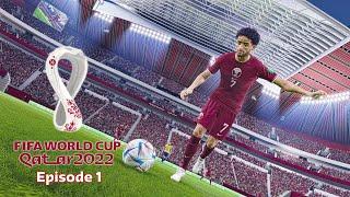 FIFA World Cup 2022 Episode 1