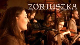 Zoriuszka Зорюшка - Dziwoludy i  Żniwa LIVE