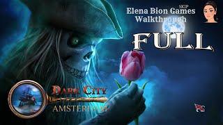 Dark City  9 Amsterdam  Full Game Walkthrough @ElenaBionGames