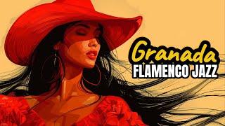 Granada - Flamenco Jazz Spanish Guitar in Andalusia 