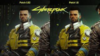 CYBERPUNK 2077  v1.52 VS v1.6   RTX 3060