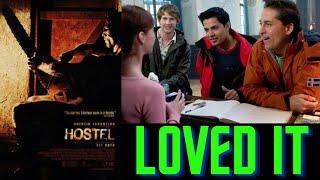 Hostel - I Kinda Actually Loved This