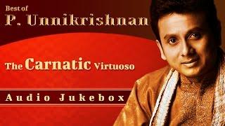 Best Of Unnikrishnan Carnatic Classicals  Bharathiyar Tamil Devotional Songs