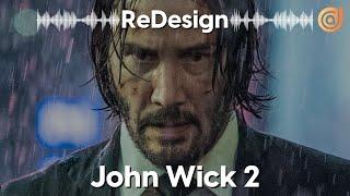 ReDesign John Wick 2