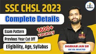 SSC CHSL 2023 complete Details Eligibility Exam Pattern Cutoff PYQs