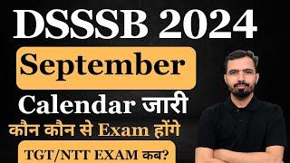 DSSSB Official Exam Calendar 2024 Out  DSSSB 2024  DSSSB TGTPGTMTSJR ASST #dsssb#dsssbexamdate