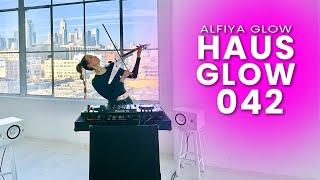 Deep Melodic House - Dj Violin Mix  Downtown LA  Haus Glow 042 - Alfiya Glow