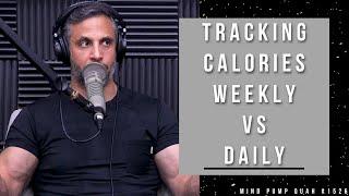 The Effectiveness of Tracking Calories Weekly Vs. Daily