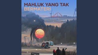 Mahluk Yang Tak Bermateri Acoustic