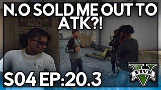 Episode 20.3 N.O Sold Me Out To ATK?  GTA RP  Grizzley World Whitelist