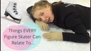 Things every figure skater can relate to...