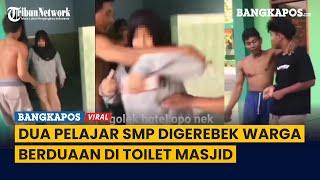 Viral Dua Pelajar SMP Digerebek Warga Berduaan di Toilet Masjid