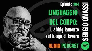 Linguaggio del corpo cosa comunica il nostro abbigliamento sul luogo di lavoro?