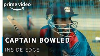 Captain Bowled - Siddhant Chaturvedi Angad Bedi  Inside Edge Cricket Scene  Amazon Prime Video