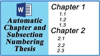 How to Automatic Number Chapters and Sections in Thesis Microsoft Word