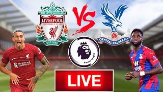 Liverpool VS Crystal PalaceLIVE Watch Along  Live Commentary  Premier League Match