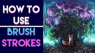 how to use brush strokes ●learn brushwork in 5 minutes●