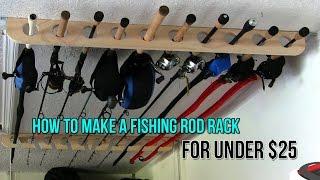 How to Make a Fishing Rod Rack for Only $25