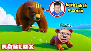 bqThanh Là Vua Gấu Mạnh Nhất Cắn Tất Cả Người Chơi Khác Bỏ Chạy và Troll Ốc