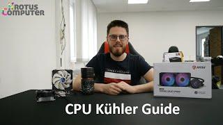 Der große CPU Kühler Guide - So findest Du den perfekten Kühler für Dich