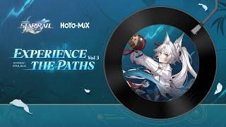 Experience the Paths Vol. 3 Original Game Soundtrack  Honkai Star Rail