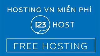 Cách Đăng Ký Host Miễn Phí Sever Việt Free Hosting 123host.vn